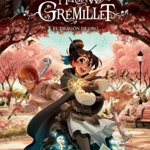 LAS HERMANAS GRÉMILLET 7. EL DRAGÓN DE ORO GIOVANNI DI GREGORIO 2026