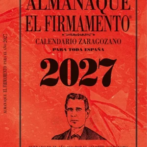 Almanaque el firmamento zaragozano 2027 AA.VV. 2026