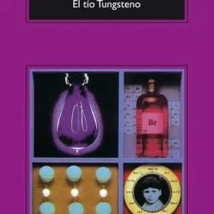 El tío Tungsteno Sacks, Oliver 2009