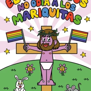 EL NIÑO JESUS NO ODIA A LOS MARIQUITAS SERRANO, JULIO 2024