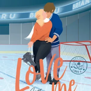 Amor imposible (Love Me 4) Elle Kennedy 2026