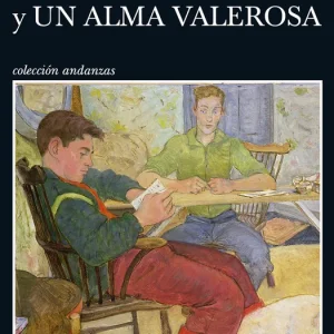 REENCUENTRO Y UN ALMA VALEROSA UHLMAN, FRED 2016