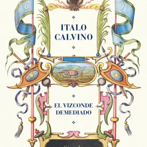 El vizconde demediado Calvino, Italo 2023