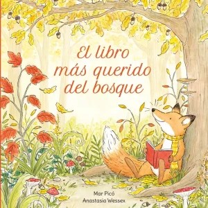 El libro más querido del bosque Picó Seijó, Mar 2025