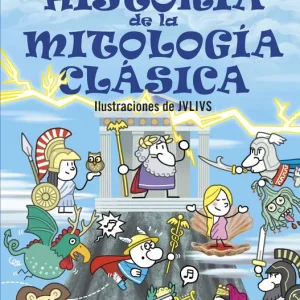 Pequeña historia de la mitología clásica Río, Emilio del 2023
