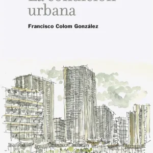 La condicion urbana 2026
