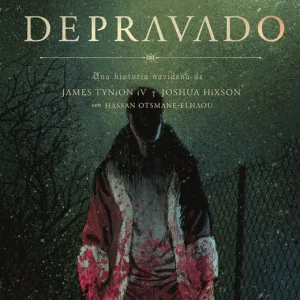 EL DEPRAVADO 02 JAMES TYNION IV 2025