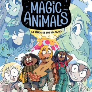 Magic Animals. Misiones especiales 1. La senda de los volcanes Isern, Susanna 2025