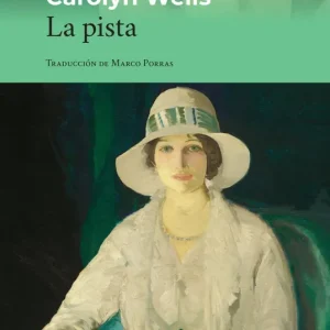LA PISTA WELLS, CAROLYN 2026