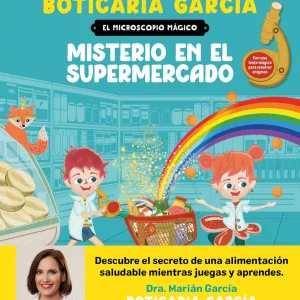 El microscopio mágico. Misterio en el supermercado Boticaria García 2025