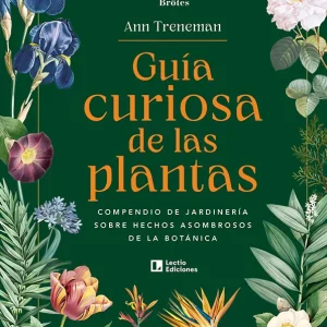 GUIA CURIOSA DE LAS PLANTAS TRENEMAN, ANN 2026