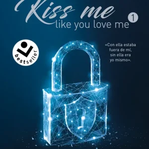 Que comience el juego (Kiss Me Like You Love Me 1) Shell, Kira 2024