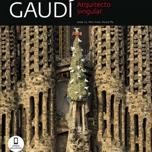 Gaudí, arquitecto singular Liz Rodríguez, Josep 2024