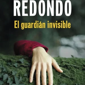 El guardián invisible (Trilogía del Baztán, 1) Redondo, Dolores 2024