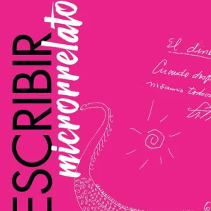 Escribir microrrelato 2026