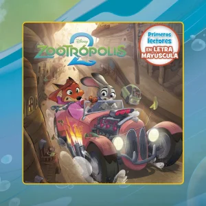 Zootrópolis 2. Primeros lectores en letra MAYÚSCULA Disney 2025