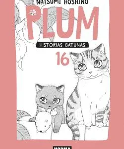 PLUM 16. HISTORIAS GATUNAS NATSUMI HOSHINO 2022