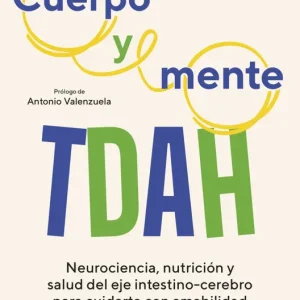 Cuerpo y mente TDAH Miguel Toribio-Mateas 2026