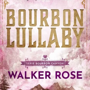 Bourbon Lullaby Walker Rose 2026