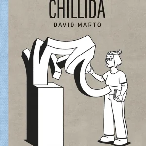 EL MAPA DE CHILLIDA MARTO, DAVID 2024