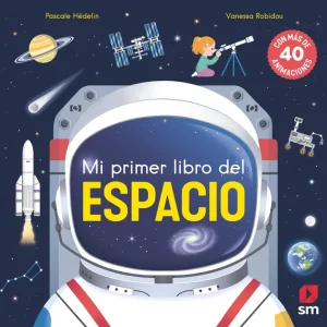 Mi primer libro del espacio Hédelin, Pascale 2025