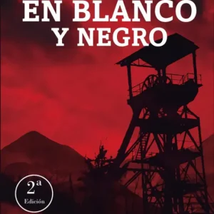 En blanco y negro (2ª Edición) Marcelino Cortina 2025