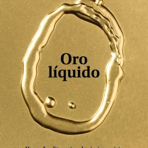 Oro liquido 2026