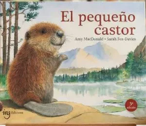 El pequeño castor Macdonald, Amy/Fox, Sarah 2026