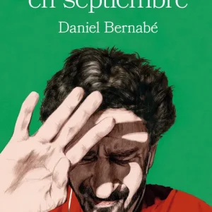 Todo empieza en septiembre Bernabé, Daniel 2023