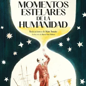 Momentos estelares de la humanidad Zweig, Stefan 2023
