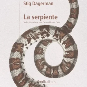 La serpiente Stig Dagerman 2026