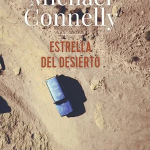 Estrella del desierto Michael Connelly 2026