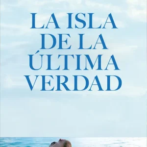 La isla de la última verdad Flavia Company 2026
