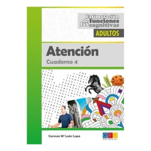 Estimulación de las funciones cognitivas adultos. Atención Leon Lopa, Carmen 2019