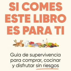 Si comes, este libro es para ti Gonfer, Bea 2026