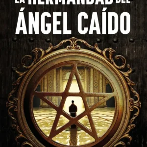 La Hermandad del Ángel Caído Clotet Planas, Jaume 2025