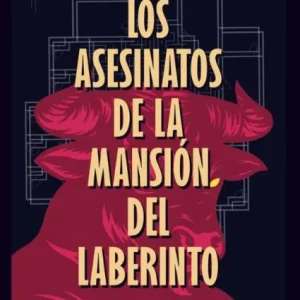 Los Asesinatos de la Mansión del Laberinto Yukito Ayatsuji 2026