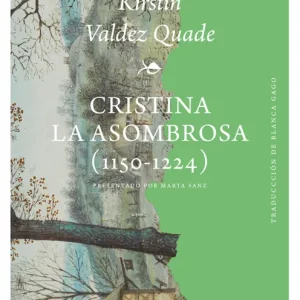 Cristina la asombrosa Valdez Quade, Kirstin 2025