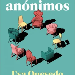 Ansiosos anónimos Eva Quevedo 2026