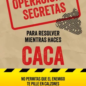 Operaciones secretas para resolver mientras haces caca Ayres, L. 2026