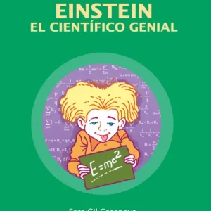 Einstein: el cientifico genial GIL CASANOVA, SARA 2012