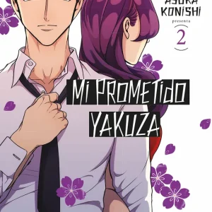 MI PROMETIDO YAKUZA 02 KONISHI, ASUKA 2023