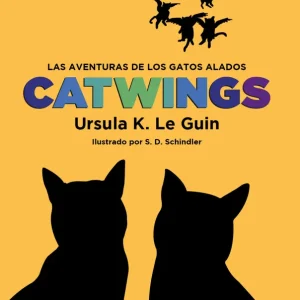 CATWINGS Le Guin, Ursula K. 2019