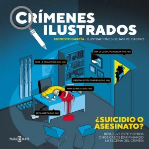 Crímenes ilustrados: ¿Suicidio o asesinato? García, Modesto 2026