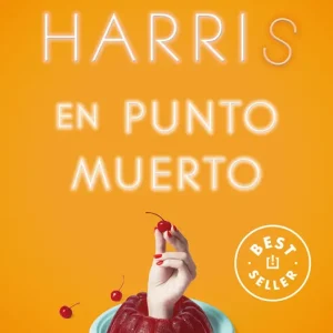 En punto muerto (Sookie Stackhouse 12) Harris, Charlaine 2024