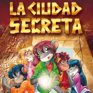 La ciudad secreta Stilton, Tea 2016
