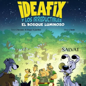 Ideafix y los irreductibles, 6. El bosque luminoso Goscinny, René 2025