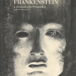 Frankenstein o el moderno Prometo Shelley, Mary 2025
