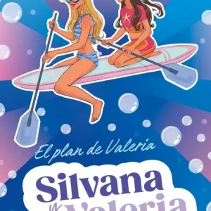 Silvana y Valeria Rebollo 4 - El plan de Valeria Rebollo, Valeria 2026