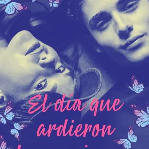 El día que ardieron las mariposas Manlio Castagna Magnone 2026